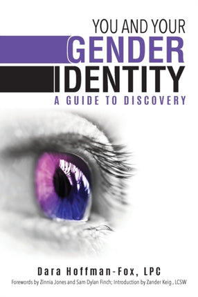 You and Your Gender Identity: A Guide to Discovery