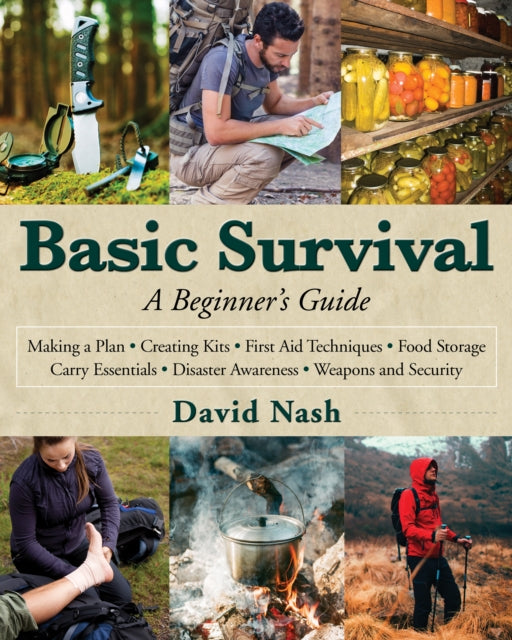 Basic Survival A Beginners Guide