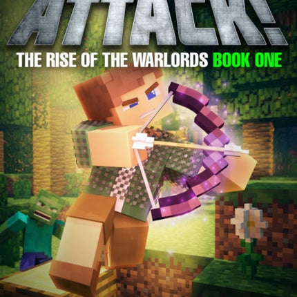 Zombies Attack!: The Rise of the Warlords Book One: An Unofficial Interactive Minecrafter's Adventure