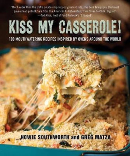 Kiss My Casserole