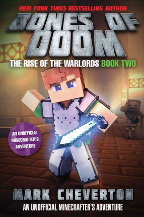 Bones of Doom: The Rise of the Warlords Book Two: