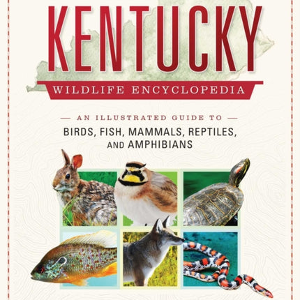 Kentucky Wildlife Encyclopedia