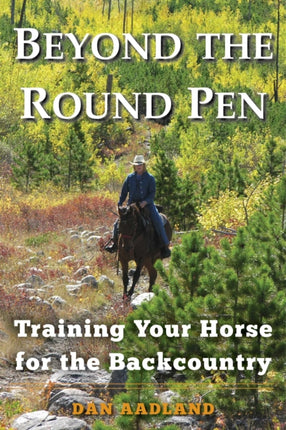 Train Your Horse for the Backcountry