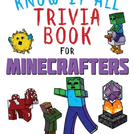 The KnowItAll Trivia Book for Minecrafters