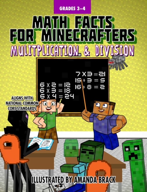 Math Facts for Minecrafters Multiplication and Division Math for Minecrafters