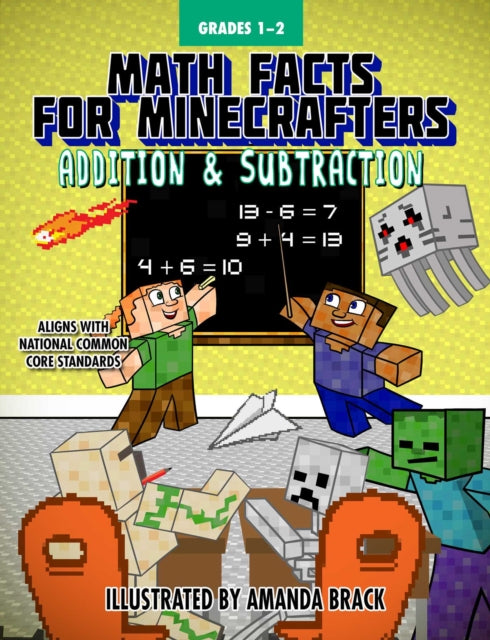 Math Facts for Minecrafters Addition and Subtraction Math for Minecrafters