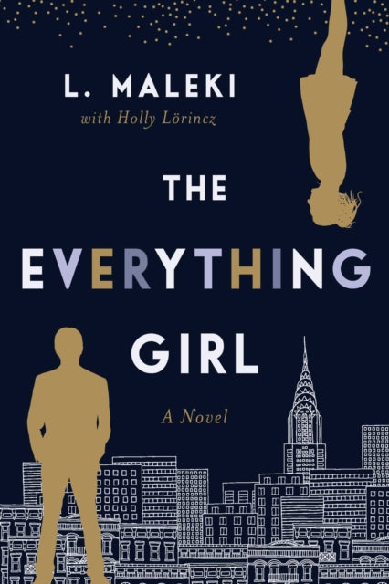 The Everything Girl: A Novel