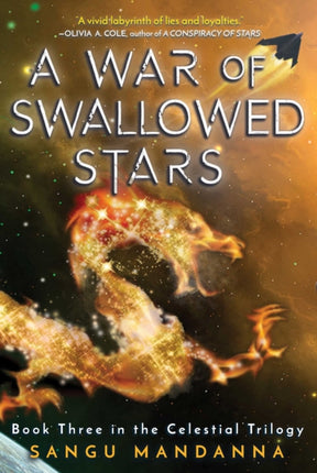 A War of Swallowed Stars Volume 3 Celestial Trilogy