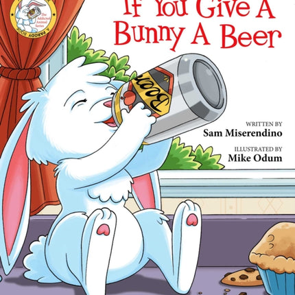 If You Give a Bunny a Beer