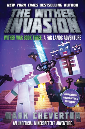The Wither Invasion: Wither War Book Three: A Far