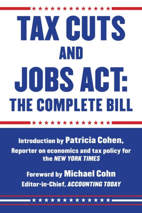 Tax Cuts and Jobs Act The Complete Bill