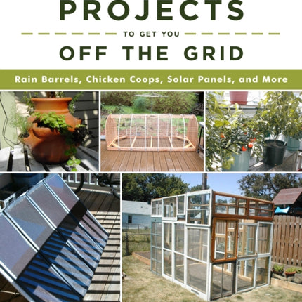 DoItYourself Projects to Get You Off the Grid