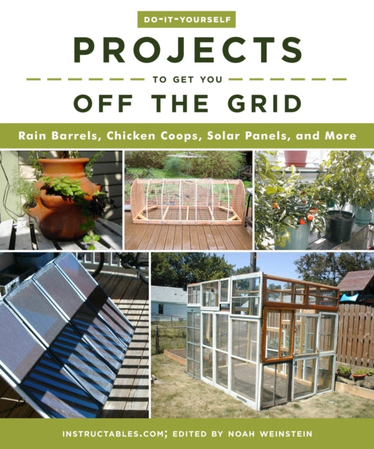 DoItYourself Projects to Get You Off the Grid