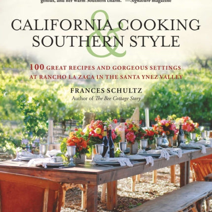 California Cooking and Southern Style: 100 Great