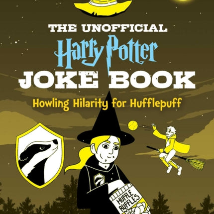 The Unofficial Joke Book for Fans of Harry Potter: Vol. 3