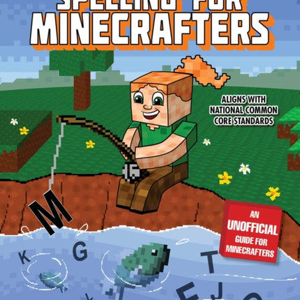 Spelling for Minecrafters: Grade 4