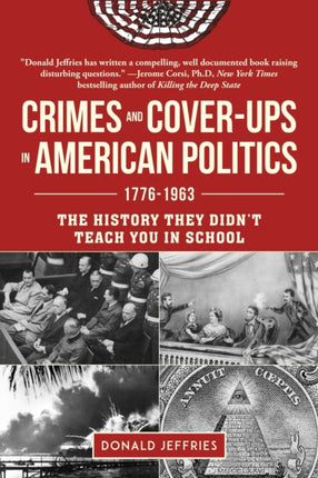 Crimes and Coverups in American Politics