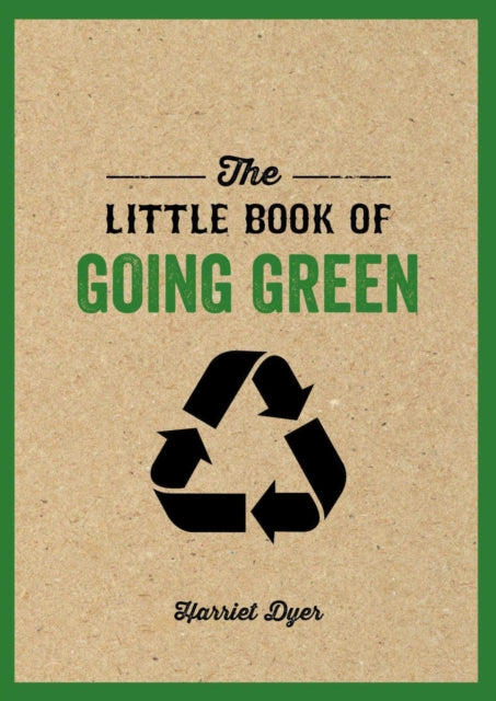 The Little Book of Going Green