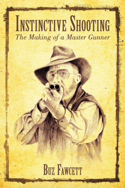 Instinctive Shooting: The Making of a Master Shotgunner