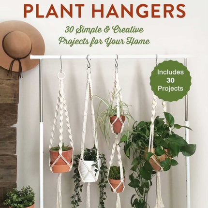 Macramé Plant Hangers: Creative Knotted Crafts for Your Stylish Home