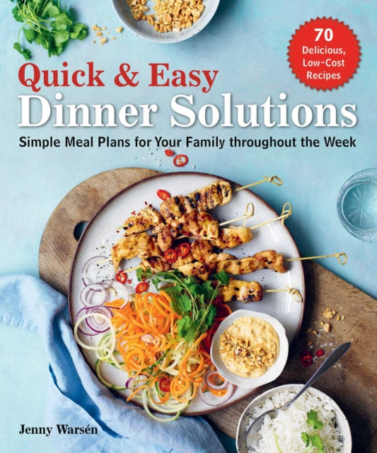 Quick & Easy Dinner Solutions: Simple Meal Plans