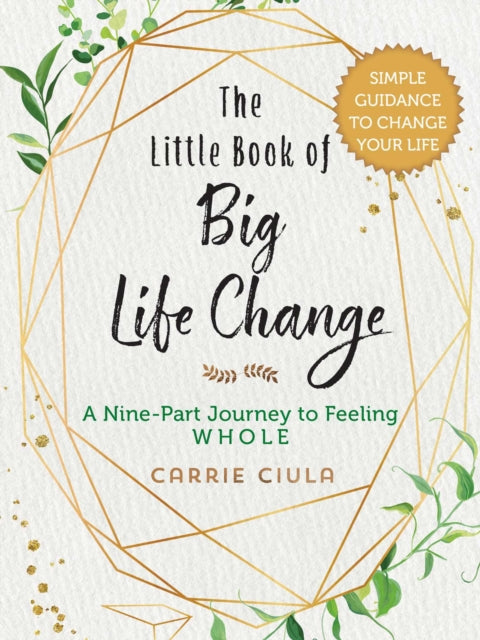 The Little Book of Big Life Change