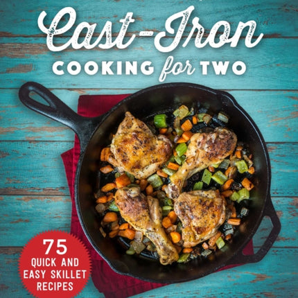 CastIron Cooking for Two