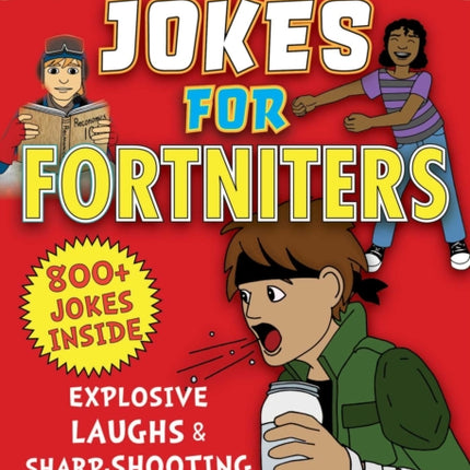 An Unofficial Joke Book for Fortniters Sidesplitting Jokes and Shenanigans from Salty Springs 1 Unofficial Joke Books for Fortniters