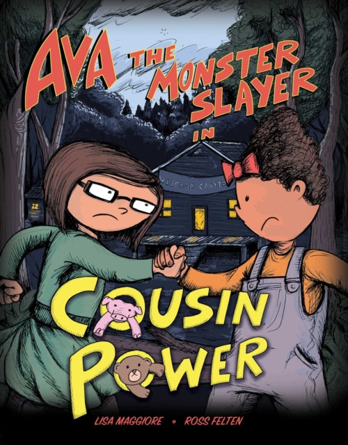 Ava the Monster Slayer Cousin Power Volume 2