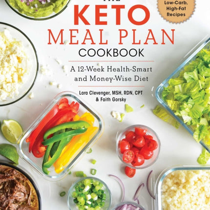 The Keto Meal Plan Cookbook