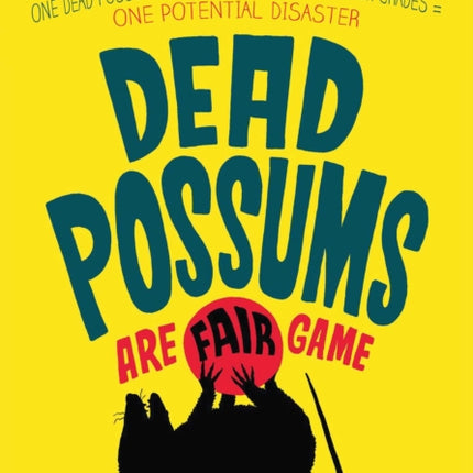 Dead Possums Are Fair Game