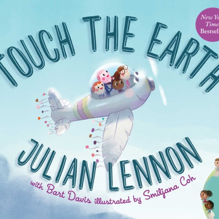 Touch the Earth: Volume 1