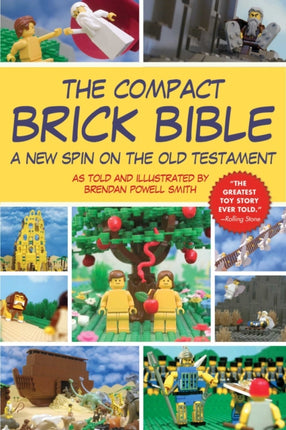 The Compact Brick Bible A New Spin on the Old Testament