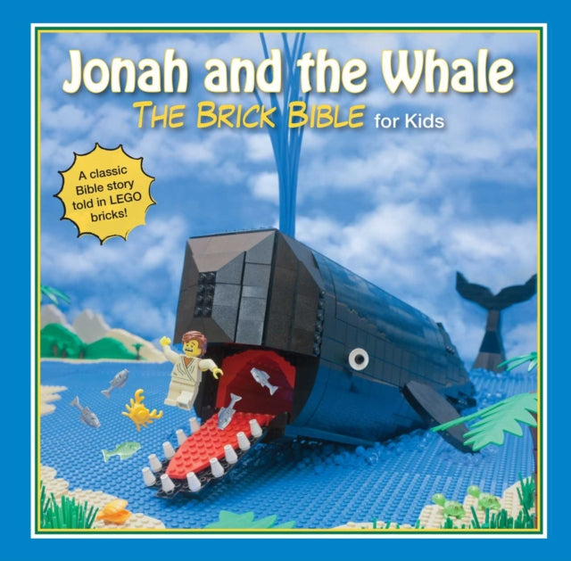 Jonah and the Whale: The Brick Bible for Kids