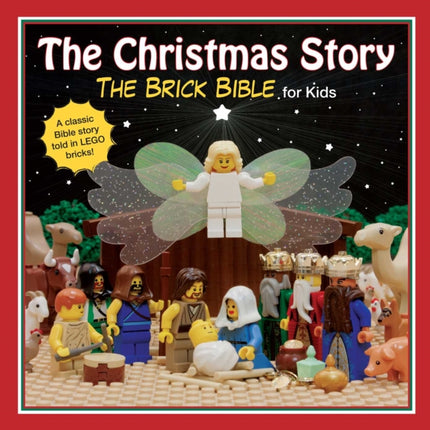 The Christmas Story: The Brick Bible for Kids