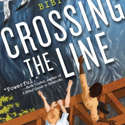 Crossing the Line: A Novel