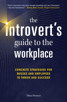 The Introverts Guide to the Workplace