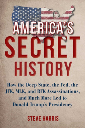 Americas Secret History