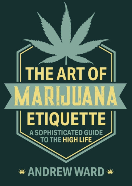 The Art of Marijuana Etiquette: A Sophisticated