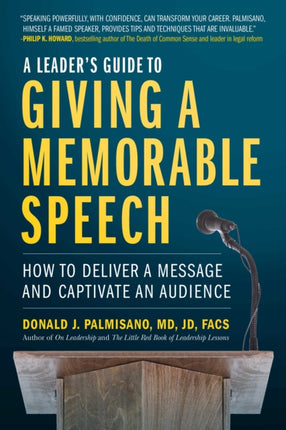 A Leaders Guide to Giving a Memorable Speech
