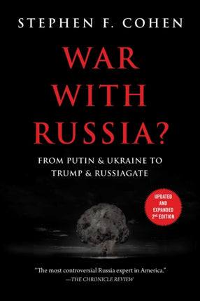 War With Russia?: From Putin & Ukraine to Trump & Russiagate