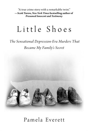 Little Shoes: The Sensational Depression-Era
