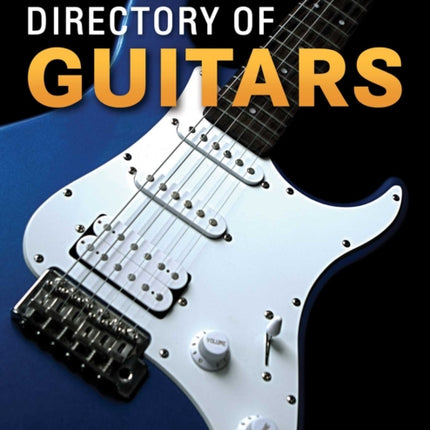 The Illustrated Directory of Guitars