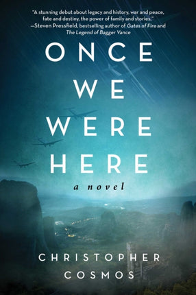 Once We Were Here: A Novel