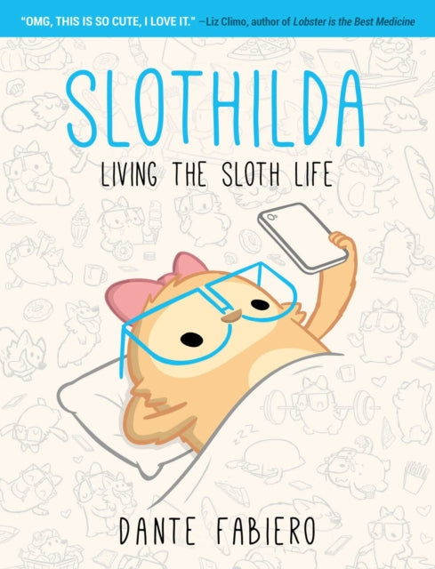 Slothilda: Living the Sloth Life