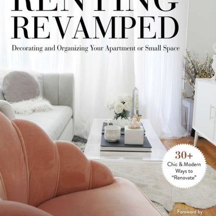 Rental Style: The Ultimate Guide to Decorating