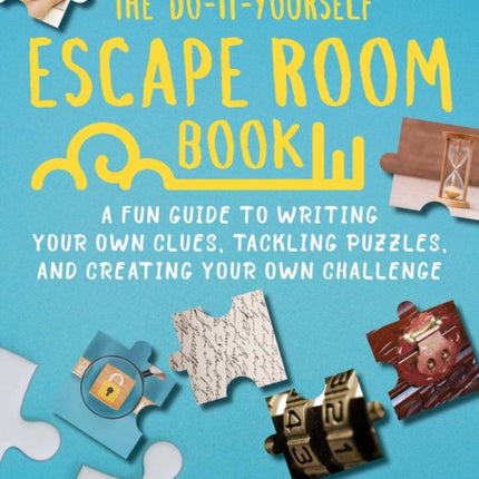 The DoItYourself Escape Room Book