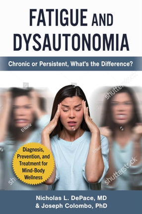 Anxiety and Dysautonomia: Do I Have POTS or Autonomic Dysfunction?