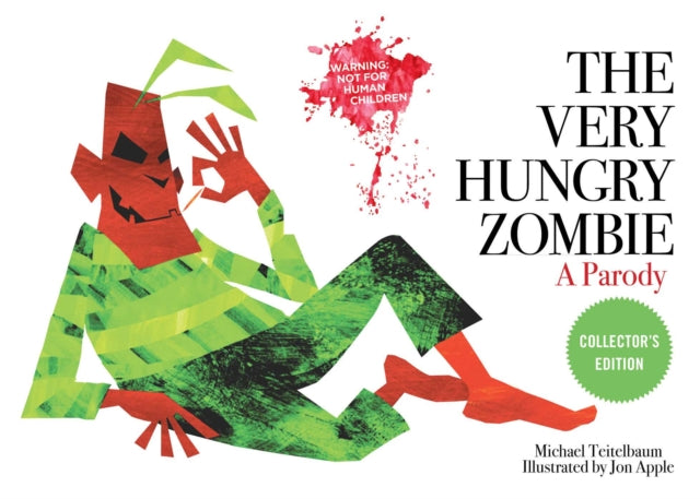 The Very Hungry Zombie: A Parody