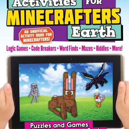 Activities for Minecrafters: Earth: Puzzles and Games for Hours of Fun!